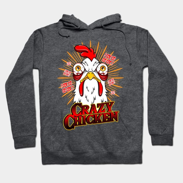 Crazy Chicken Hoodie by Dark Planet Tees